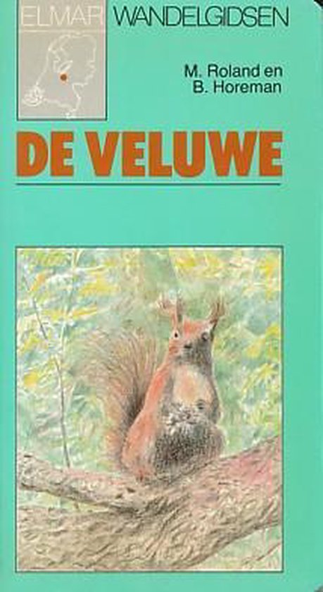 Elmar Wandelgidsen : De Veluwe