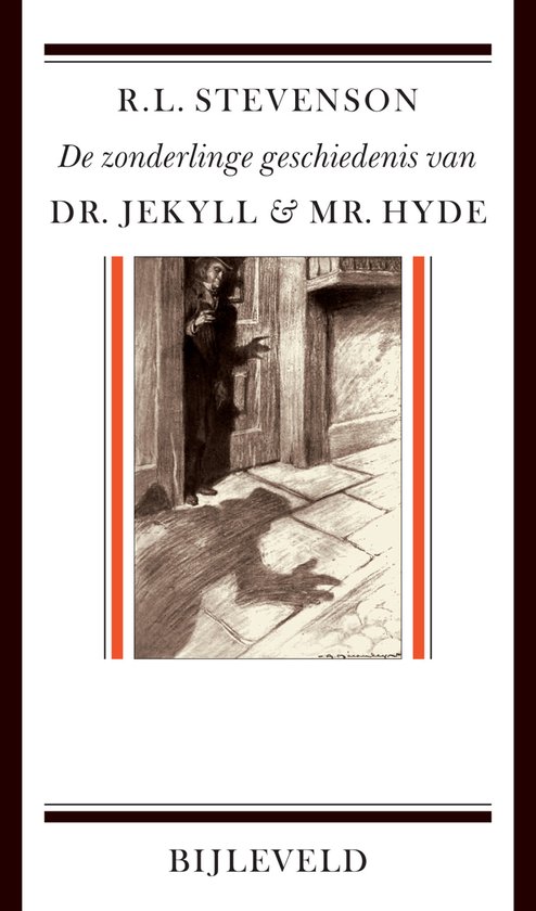 De zonderlinge geschiedenis van dr. Jekyll en mr. Hyde