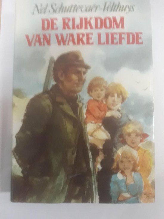 De rijkdom van ware liefde