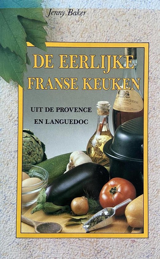 De eerlijke Franse keuken