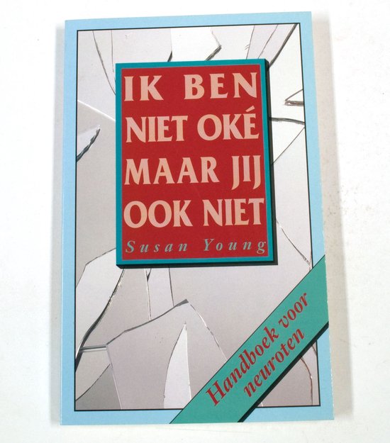 Ik ben niet oke maar jy ook niet