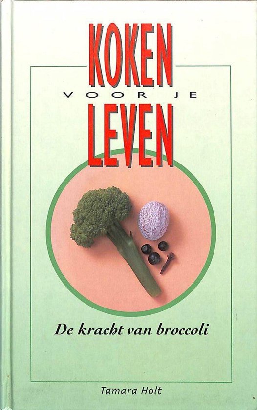 De kracht van broccoli