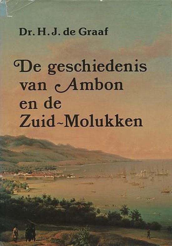 Geschiedenis ambon en zuid-molukken