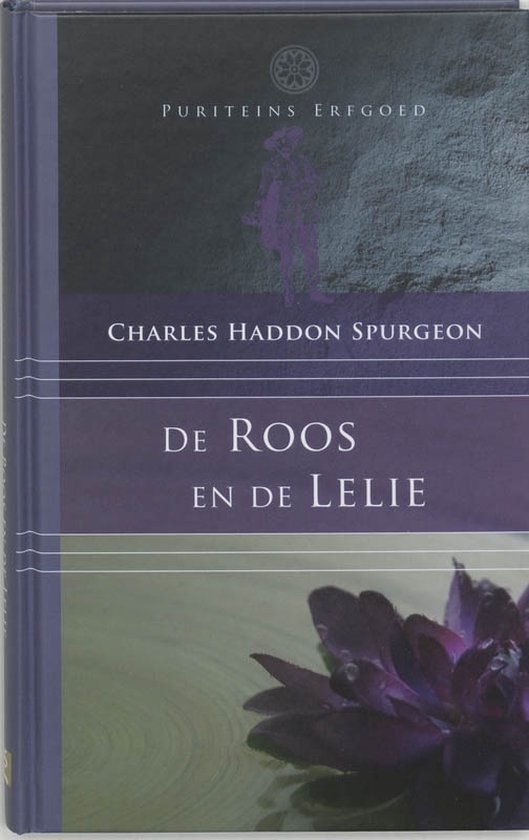 De Roos En De Lelie