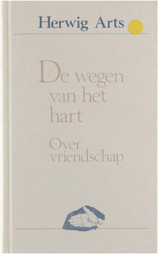 Wegen Van Het Hart