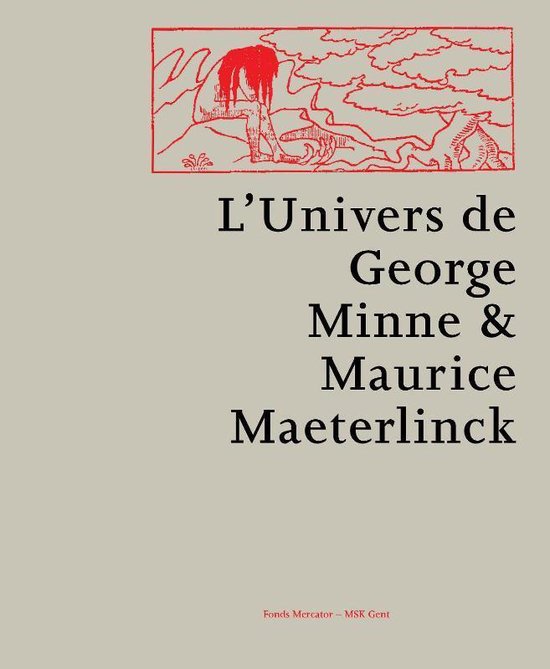 De wereld van George Minne en Maurice Maeterlinck