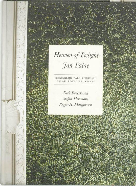 Heaven of Delight - Jan Fabre