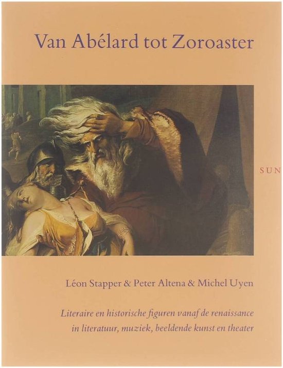 Van Abelard Tot Zoroaster