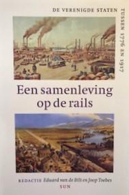 Een samenleving op de rails