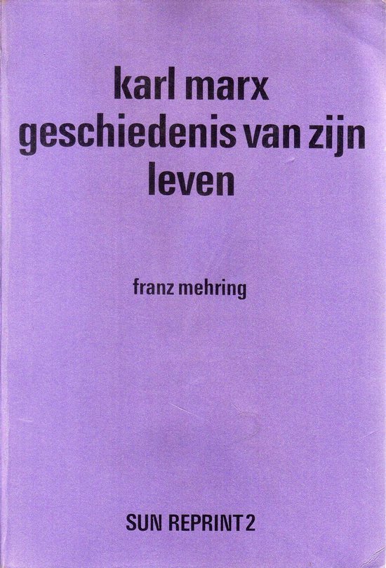 Karl Marx geschiedenis van zijn leven