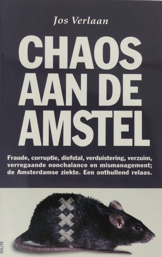 Chaos Aan De Amstel