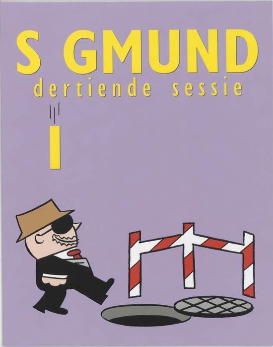 Sigmund Dertiende sessie