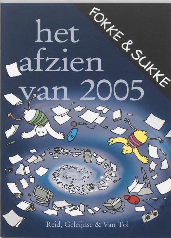 Fokke & Sukke - Het afzien van... 2005