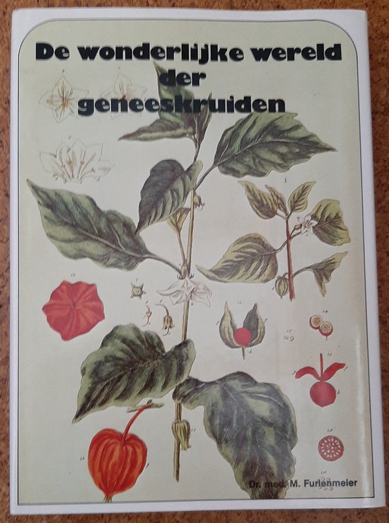 De wonderlijke wereld der geneeskruiden