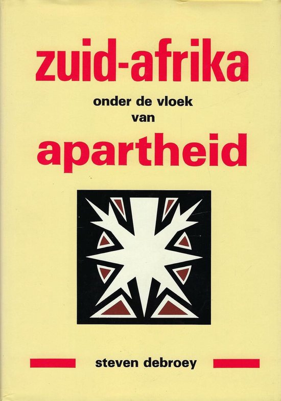 Zuid-afrika onder vloek van apartheid