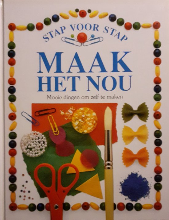 MAAK HET NOU - STAP VOOR STAP