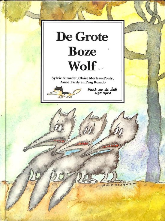 De grote boze wolf