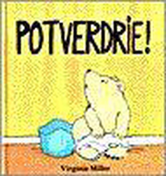 Potverdrie!