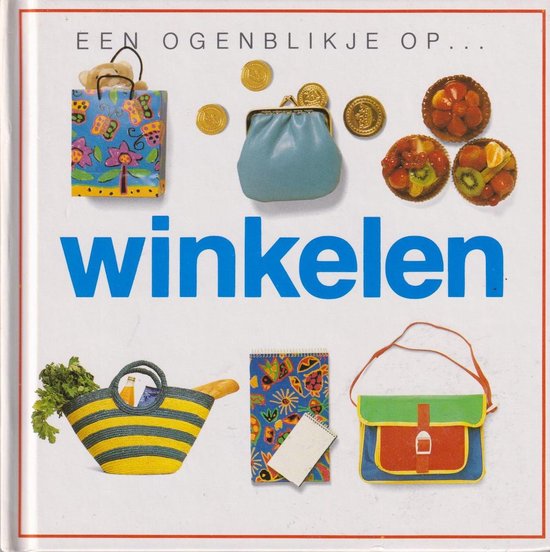 Een ogenblikje op... winkelen