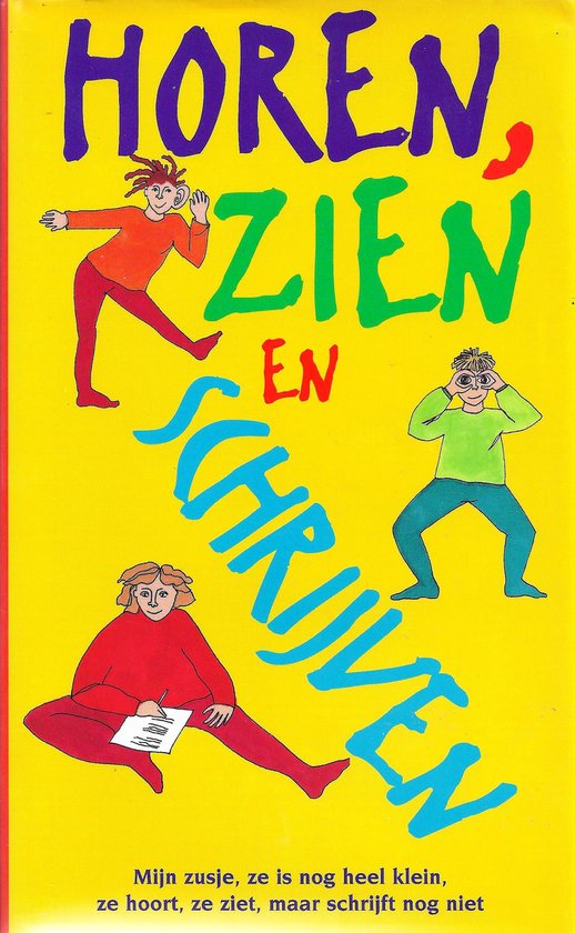 HOREN ZIEN EN SCHRIJVEN