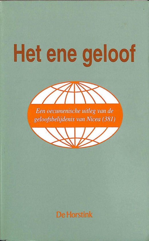 Ene geloof, het