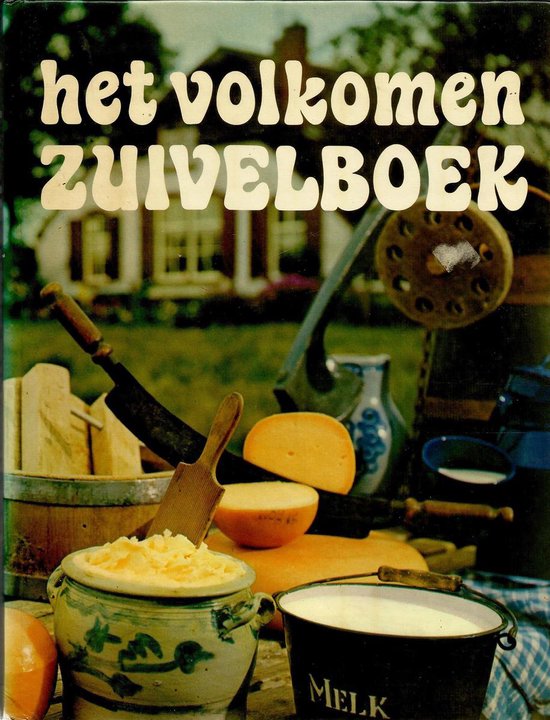 Het volkomen zuivelboek