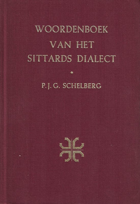 Woordenboek v.h. sittards dialect enz