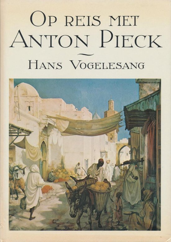 Op reis met anton pieck - Vogelesang