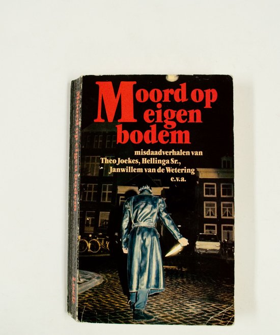 Moord op eigen bodem