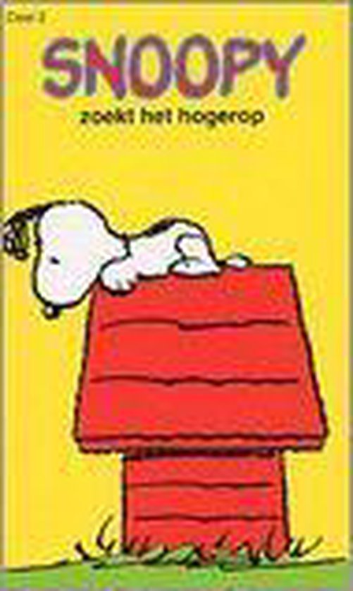 Snoopy Zoekt Het Hogerop