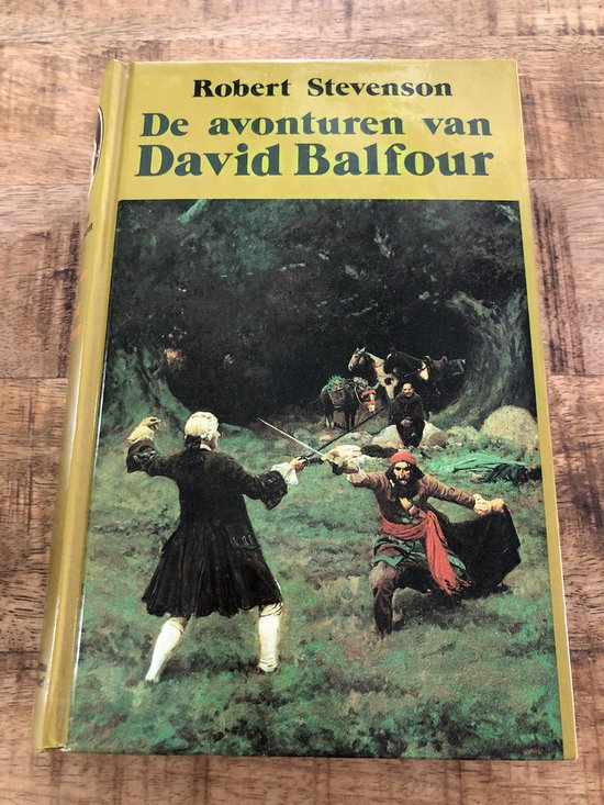 Avonturen van david balfour - Stevenson