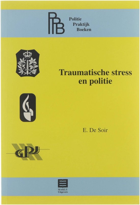 Traumatische Stress En Politie