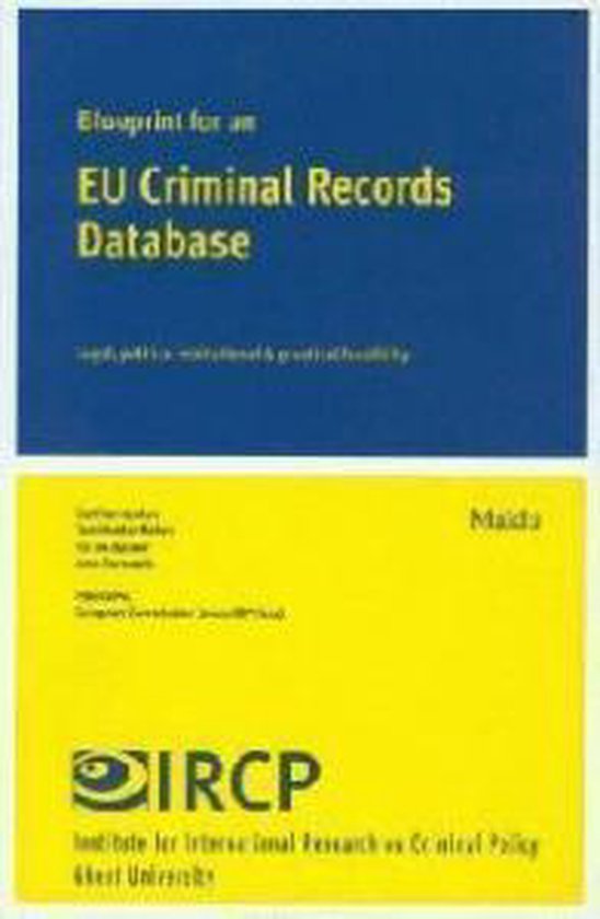 Blueprint for an Eu Criminal Records Database