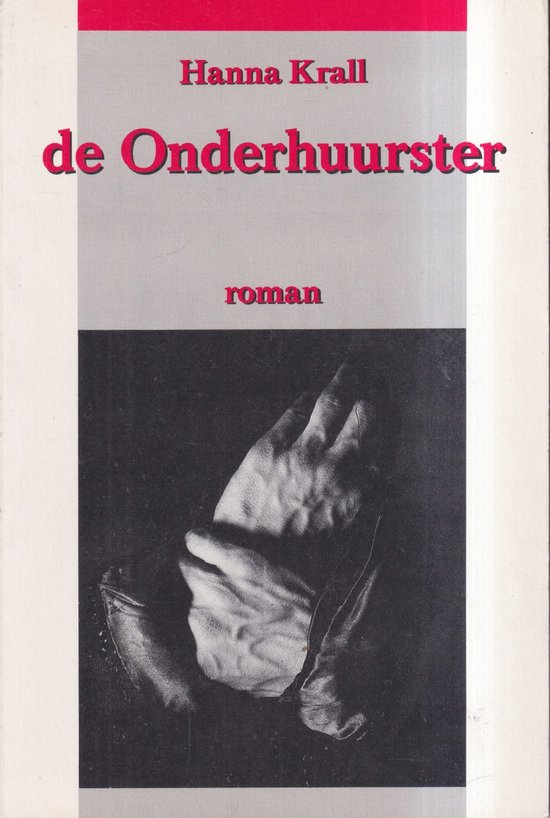 De Onderhuurster