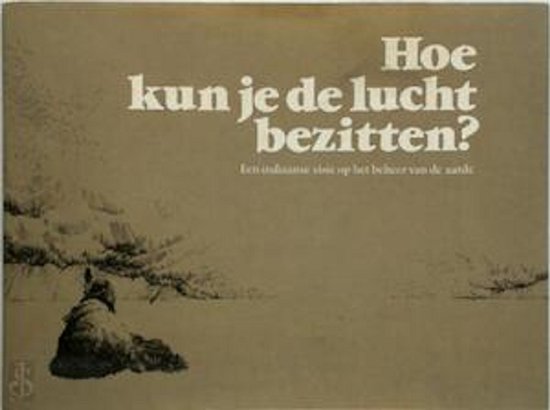 Hoe kun je de lucht bezitten?