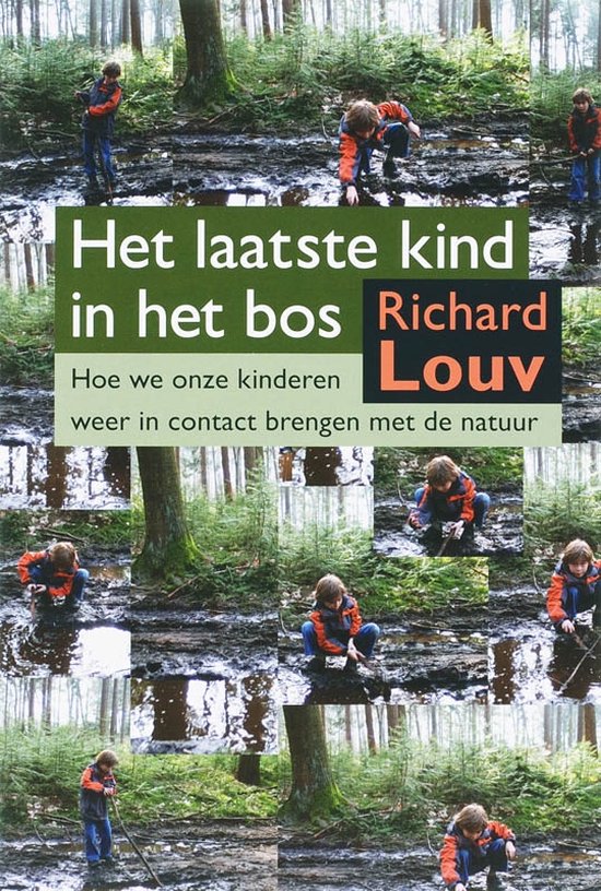 Het laatste kind in het bos