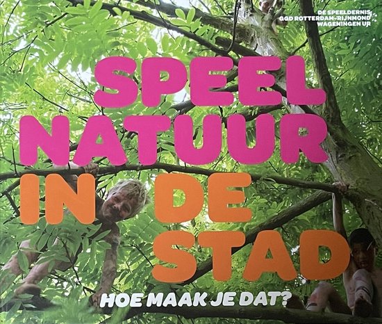 Speelnatuur in de stad