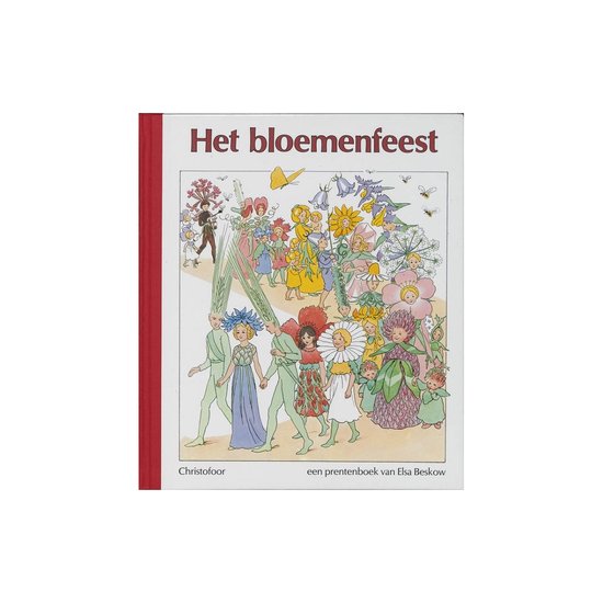 Elsa Beskow klassiekers  -   Het bloemenfeest