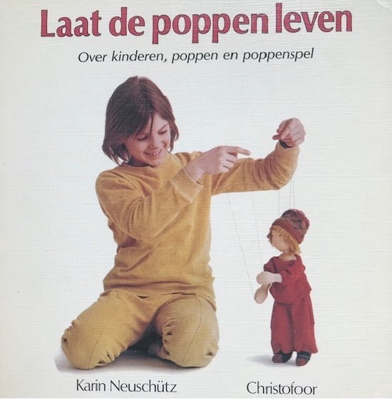 Laat De Poppen Leven