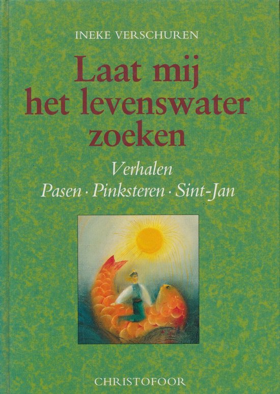 Laat mij het levenswater zoeken