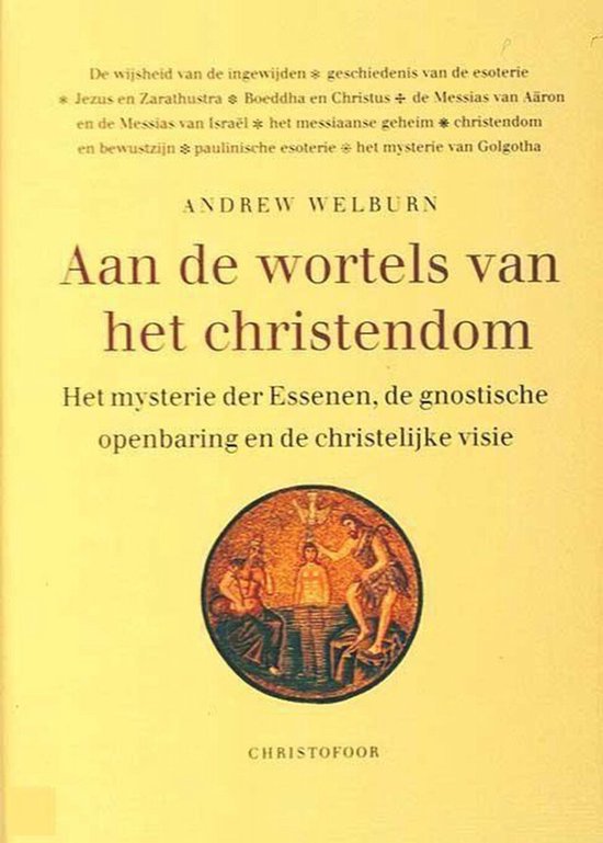 Aan De Wortels Van Het Christendom