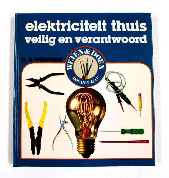 Elektriciteit thuis veilig en verantwoord