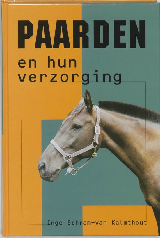 Paarden En Hun Verzorging