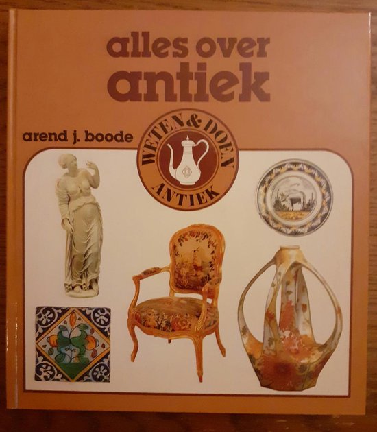 Alles over antiek