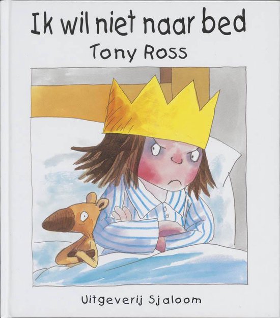 Ik Wil Niet Naar Bed