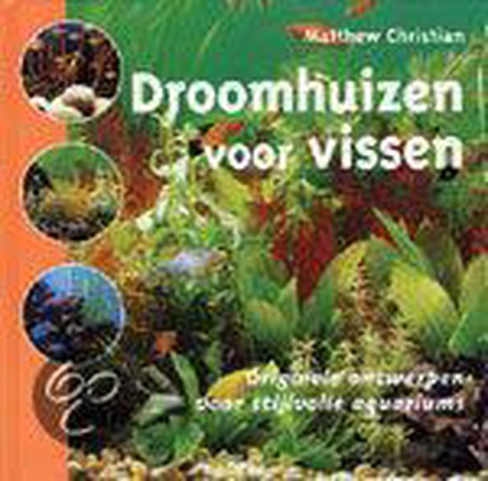 Droomhuizen Voor Vissen