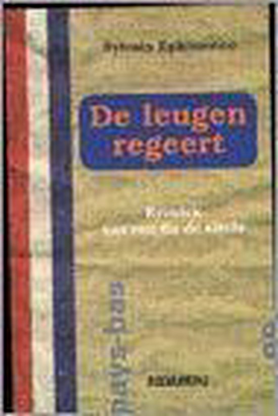 Leugen Regeert