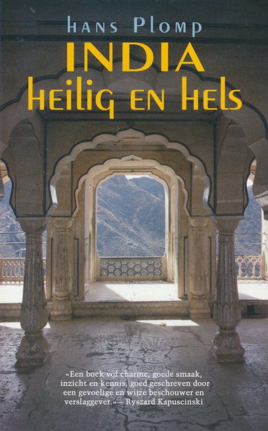 India. Heilig en hels