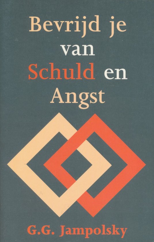 Bevrijd Je Van Schuld En Angst