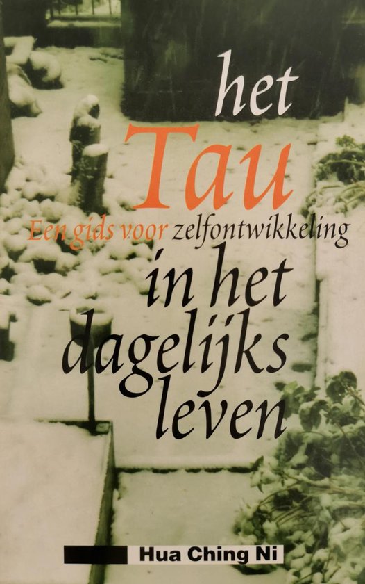 Tau In Het Dagelijks Leven